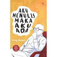 Image of AKU MENULIS MAKA AKU ADA