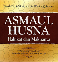 Image of ASMAUL HUSNA HAKIKAT DAN MAKNANYA