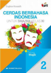 Image of BUKU BAHASA INDONESIA UMUM SISWA KELAS 10 KURTILAS