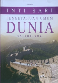 Image of BUKU INTI SARI PENGETAHUAN UMUM DUNIA