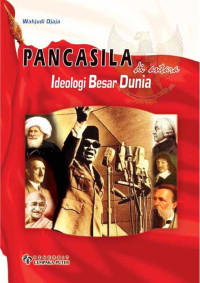 Image of BUKU PANCASILA DI ANTARA IDEOLOGI BESAR DUNIA