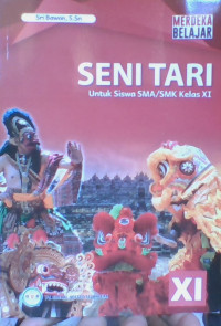 Image of BUKU SENI TARI UNTUK SISWA KELAS 11 KURIKULUM MERDEKA