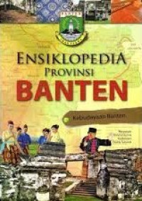 Image of ENSIKLOPEDIA PROVINSI BANTEN (KEBUDAYAAN BANTEN)
