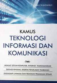 Image of KAMUS TEKNOLOGI INFORMASI DAN KOMUNIKASI